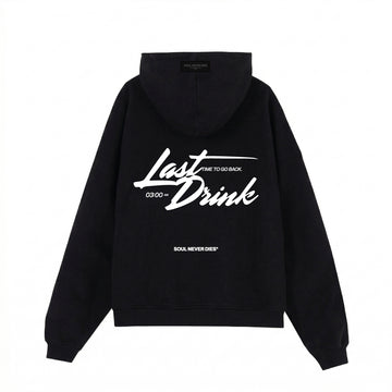 Hoodie Last Drink - Negro